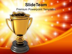 Golden Trophy Full Of Money Success Powerpoint Templates Ppt Themes And Graphics