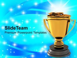 Golden trophy with dollar coins reward winner powerpoint templates ppt themes and graphics 0213