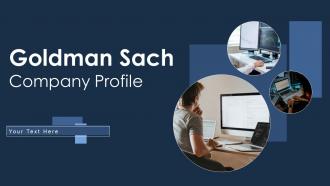 Goldman Sach Company Profile Powerpoint Presentation Slides CP CD