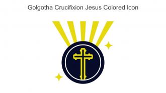Golgotha Crucifixion Jesus Colored Icon In Powerpoint Pptx Png And Editable Eps Format
