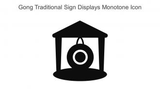 Gong Traditional Sign Displays Monotone Icon In Powerpoint Pptx Png And Editable Eps Format