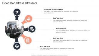 Good Bad Stress Stressors In Powerpoint And Google Slides Cpb