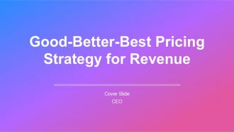Good Better Best Pricing Strategy For Revenue PPT Template AT Good Better Best Pricing Strategy For Revenue PPT Template AT