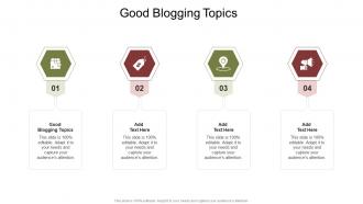 Good Blogging Topics In Powerpoint And Google Slides Cpb