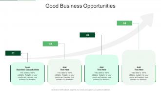 Good Business Opportunities In Powerpoint And Google Slides Cpb