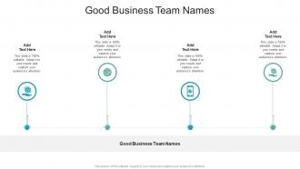 Good Business Team Names In Powerpoint And Google Slides Cpb