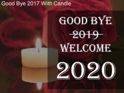 Good bye 2019 with candle sample of ppt