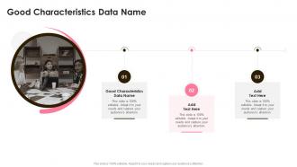 Good Characteristics Data Name In Powerpoint And Google Slides Cpb