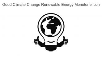 Good Climate Change Renewable Energy Monotone Icon In Powerpoint Pptx Png And Editable Eps Format