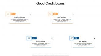 Good Credit Loans In Powerpoint And Google Slides Cpb