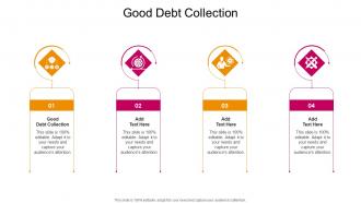 Good Debt Collection In Powerpoint And Google Slides Cpb