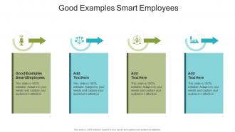 Good Examples Smart Employees In Powerpoint And Google Slides Cpb