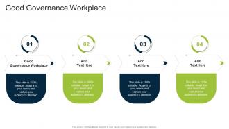 Good Governance Workplace In Powerpoint And Google Slides Cpb