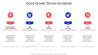 Good Growth Stocks Dividends In Powerpoint And Google Slides Cpb