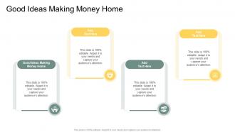 Good Ideas Making Money Home In Powerpoint And Google Slides Cpb