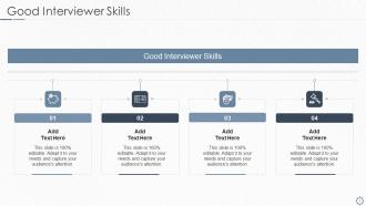 Good Interviewer Skills In Powerpoint And Google Slides Cpb