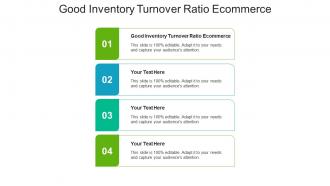 Good inventory turnover ratio ecommerce ppt powerpoint presentation visual aids cpb