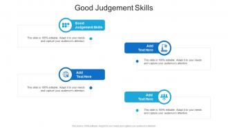 Good Judgement Skills In Powerpoint And Google Slides Cpb
