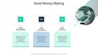 Good Money Making In Powerpoint And Google Slides Cpb