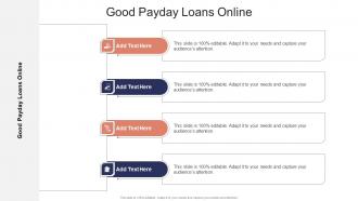 Good Payday Loans Online In Powerpoint And Google Slides Cpb