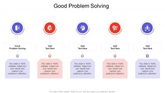 Good Problem Solving In Powerpoint And Google Slides Cpb
