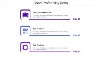 Good Profitability Ratio In Powerpoint And Google Slides Cpb