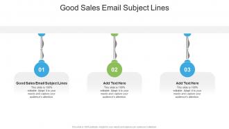 Good Sales Email Subject Lines In Powerpoint And Google Slides Cpb