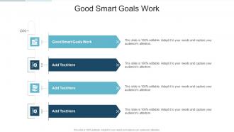 Good Smart Goals Work In Powerpoint And Google Slides Cpb