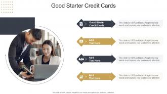Good Starter Credit Cards In Powerpoint And Google Slides Cpb