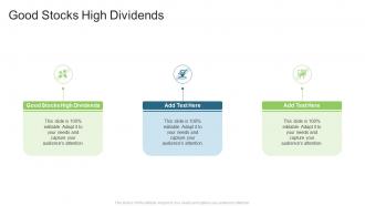Good Stocks High Dividends In Powerpoint And Google Slides Cpb