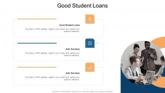 Good Student Loans In Powerpoint And Google Slides Cpb