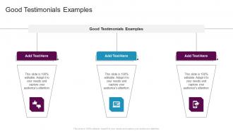 Good Testimonials Examples In Powerpoint And Google Slides Cpb