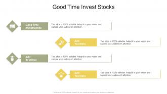 Good Time Invest Stocks In Powerpoint And Google Slides Cpb