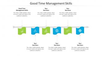 Good time management skills ppt powerpoint presentation file example topics cpb