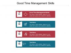 Good time management skills ppt powerpoint presentation styles design ideas cpb