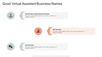 Good Virtual Assistant Business Names In Powerpoint And Google Slides Cpb