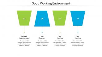 Good working environment ppt powerpoint presentation layouts diagrams cpb