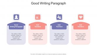 Good Writing Paragraph In Powerpoint And Google Slides Cpb