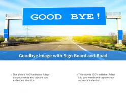 Goodbye image with sign board and road