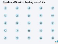 Goods and services trading icons slide ppt powerpoint presentation slides vector