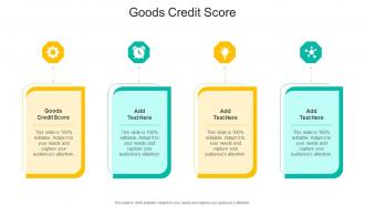 Goods Credit Score In Powerpoint And Google Slides Cpb