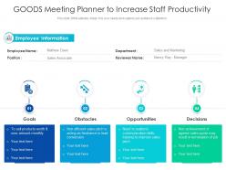 Goods meeting planner to increase staff productivity