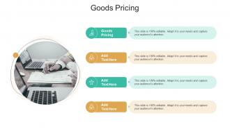 Goods Pricing In Powerpoint And Google Slides Cpb