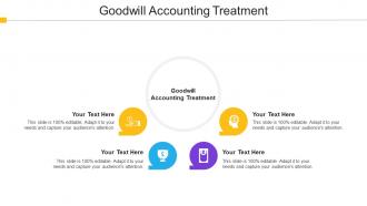 Goodwill Accounting Treatment Ppt Powerpoint Presentation Infographic Template Templates Cpb