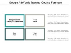 Google adwords training course fareham ppt powerpoint presentation gallery graphics cpb