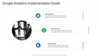 Google Analytics Implementation Guide In Powerpoint And Google Slides Cpb
