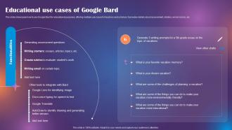 Google Bard Future Of Generative AI Educational Use Cases Of Google Bard ChatGPT SS