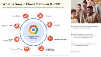 Google Cloud Services What Is Google Cloud Platform GCP Ppt Slides Example File