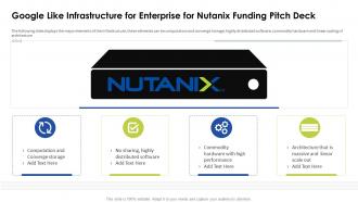 Google like infrastructure for enterprise for nutanix funding pitch deck