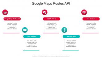 Google Maps Routes Api In Powerpoint And Google Slides Cpb